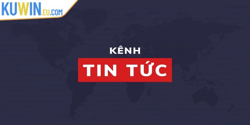Tin tức đặc biệt cung cấp thông tin về các sự kiện mới nhất